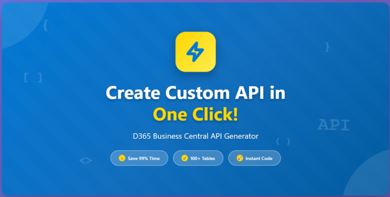 Create Custom D365 Business Central API in One Click!